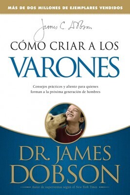 CÓMO CRIAR A LOS VARONES