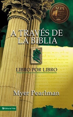 A TRAVÉS DE LA BIBLIA/ LIBRO POR LIBRO