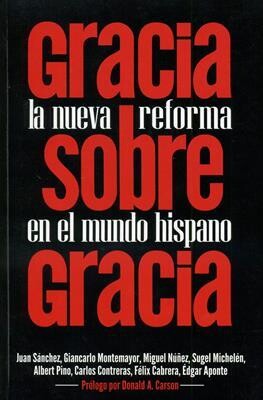 GRACIA SOBRE GRACIA