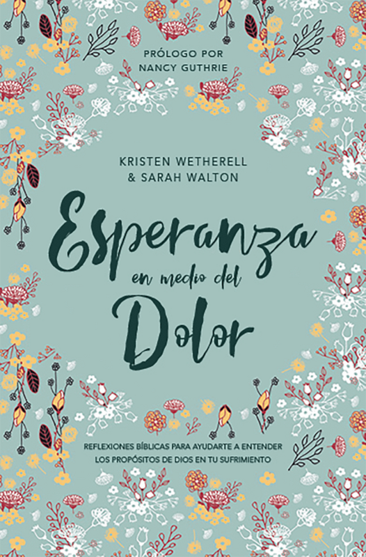ESPERANZA EN MEDIO DEL DOLOR