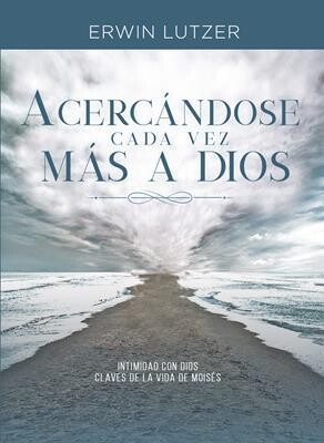 ACERCÁNDOSE CADA VEZ MÁS A DIOS