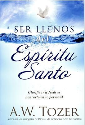 SER LLENOS DEL ESPÍRITU SANTO