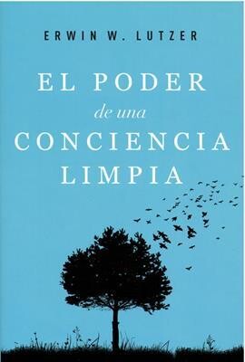 EL PODER DE UNA CONCIENCIA LIMPIA