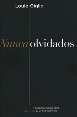 NUNCA OLVIDADOS