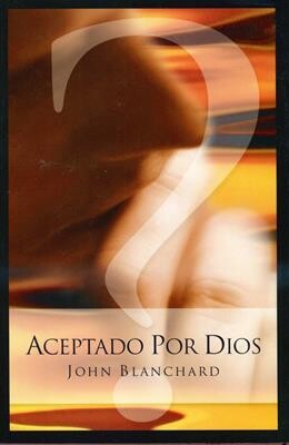 ACEPTADO POR DIOS
