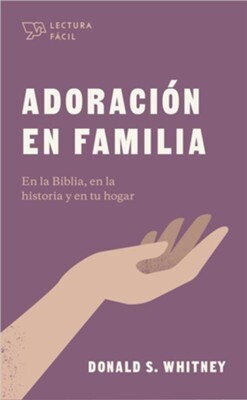 ADORACIÓN EN FAMILIA