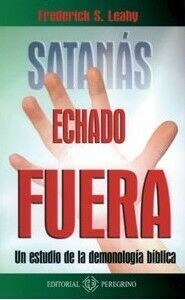 SATANÁS ECHADO FUERA