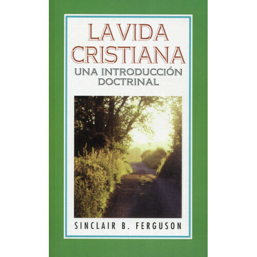 LA VIDA CRISTIANA