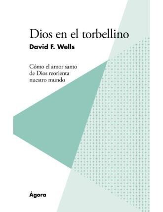 DIOS EN EL TORBELLINO