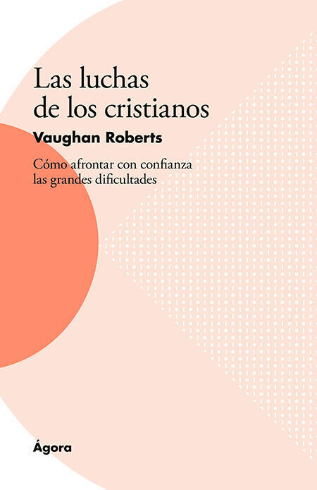 LAS LUCHAS DE LOS CRISTIANOS