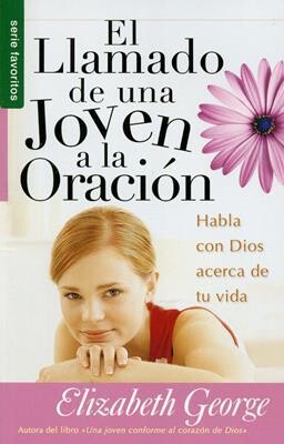 EL LLAMADO DE UNA JOVEN A LA ORACIÓN