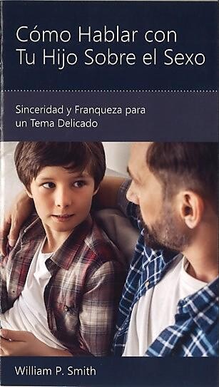 CÓMO HABLAR CON TU HIJO SOBRE EL SEXO