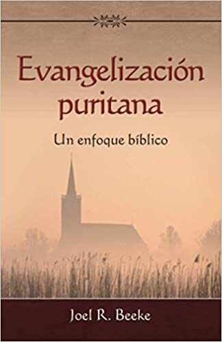 EVANGELIZACIÓN PURITANA
