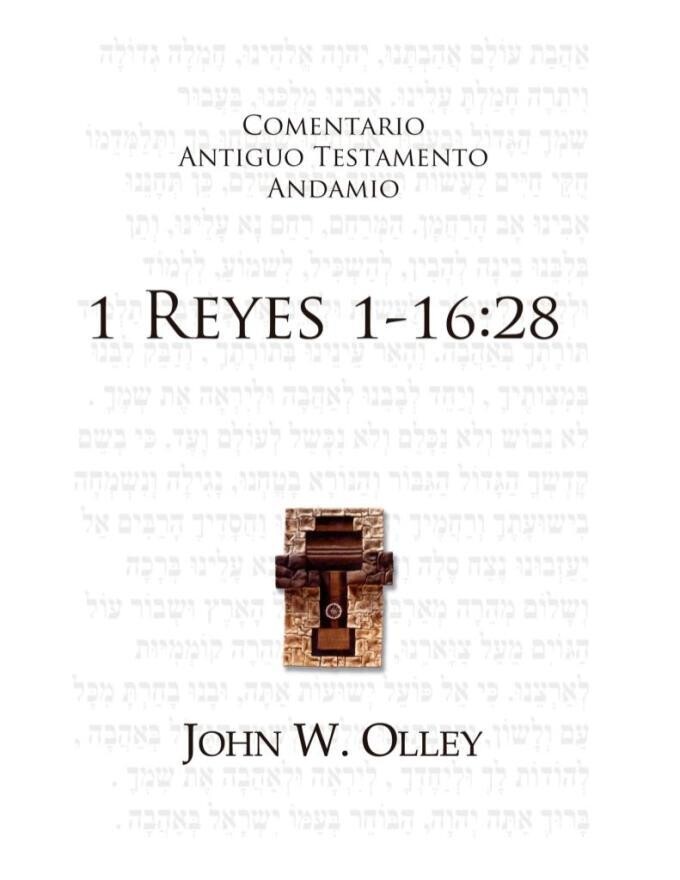 COMENTARIO AT 1 REYES 1-16:28