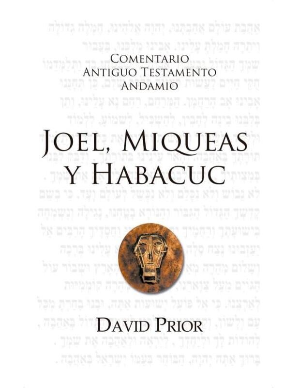 COMENTARIO AT JOEL, MIQUEAS Y HABACUC