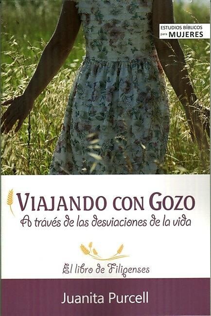 VIAJANDO CON GOZO A TRAVÉS DE LAS DESVIACIONES DE LA VIDA