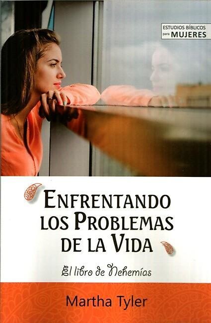 ENFRENTANDO LOS PROBLEMAS DE LA VIDA