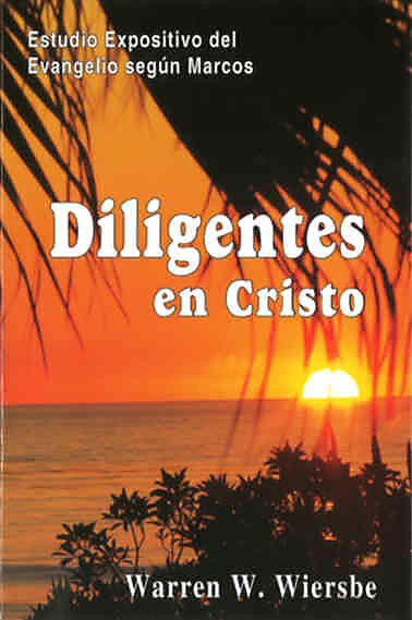 DILIGENTES EN CRISTO