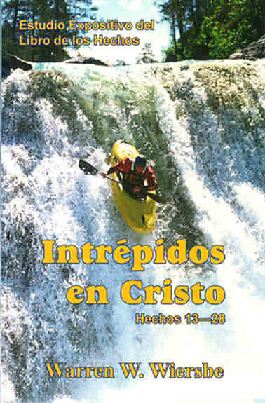 INTRÉPIDOS EN CRISTO
