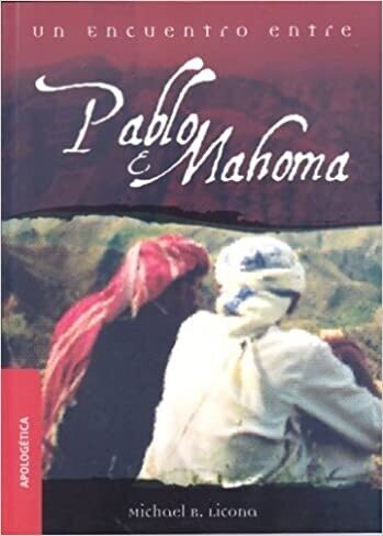 UN ENCUENTRO ENTRE PABLO Y MAHOMA