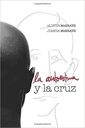 LA AUTOESTIMA Y LA CRUZ