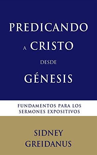 PREDICANDO A CRISTO DESDE GÉNESIS