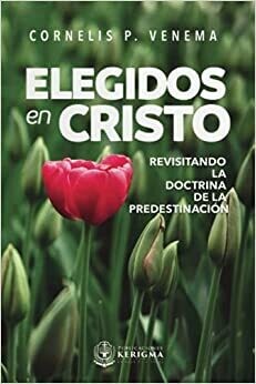 ELEGIDOS EN CRISTO