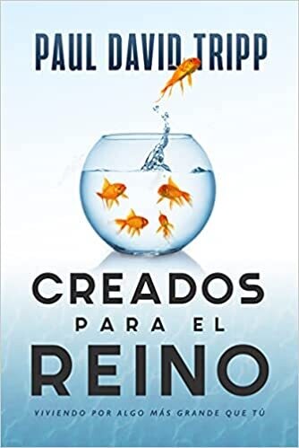 CREADOS PARA EL REINO