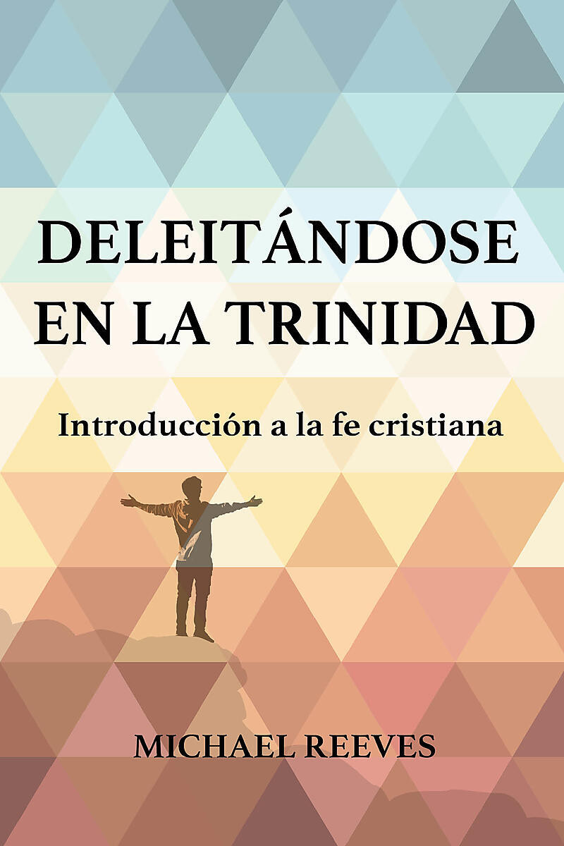 DELEITANDOSE EN LA TRINIDAD