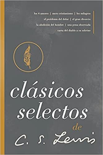 CLASICOS SELECTOS DE C.S. LEWIS