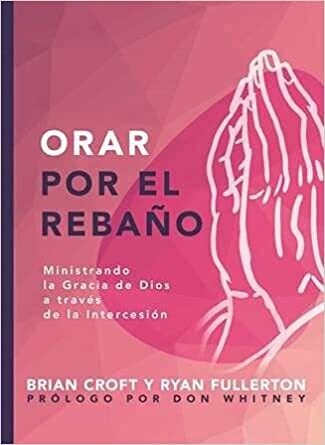 ORAR POR EL REBAÑO