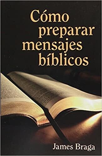 COMO PREPARAR MENSAJES BIBLICOS
