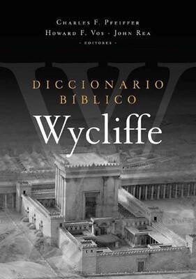 DICCIONARIO BÍBLICO WYCLIFFE