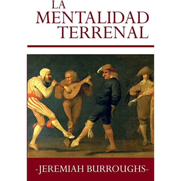 LA MENTALIDAD TERRENAL