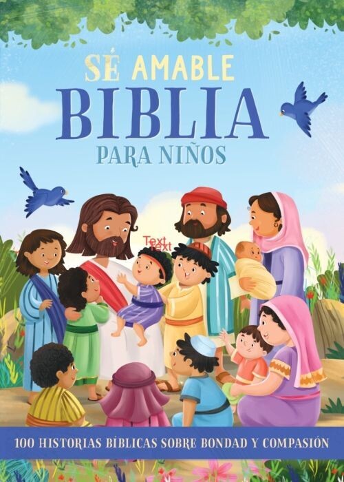 SÉ AMABLE BIBLIA PARA NIÑOS