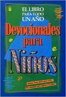 EL LIBRO PARA TODO UN AÑO DEVOCIONALES PARA NIÑOS