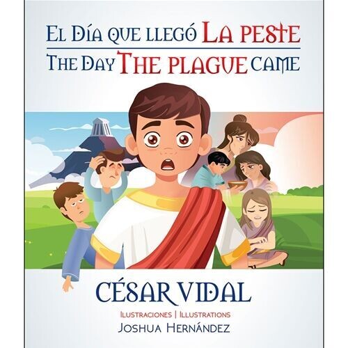 EL DÍA QUE LLEGÓ LA PESTE/ THE DAY THE PLAGUE CAME