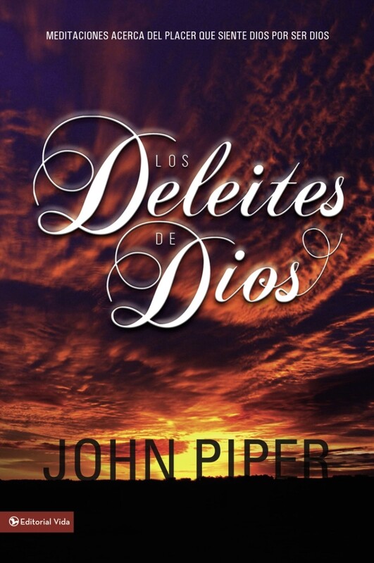 LOS DELEITES DE DIOS