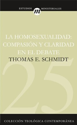 25.LA HOMOSEXUALIDAD/COMPASIÓN Y CLARIDAD EN EL DEBATE