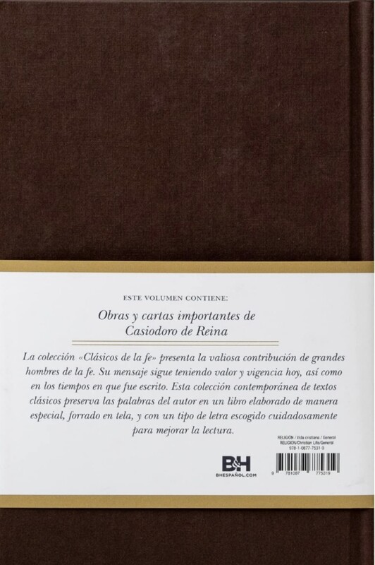 CLÁSICOS DE LA FE/CASIODORO DE REINA