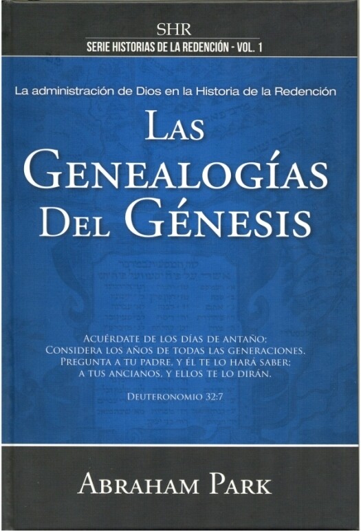 LAS GENEALOGÍAS DEL GÉNESIS VOL.1