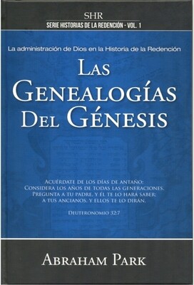 LAS GENEALOGÍAS DEL GÉNESIS VOL.1