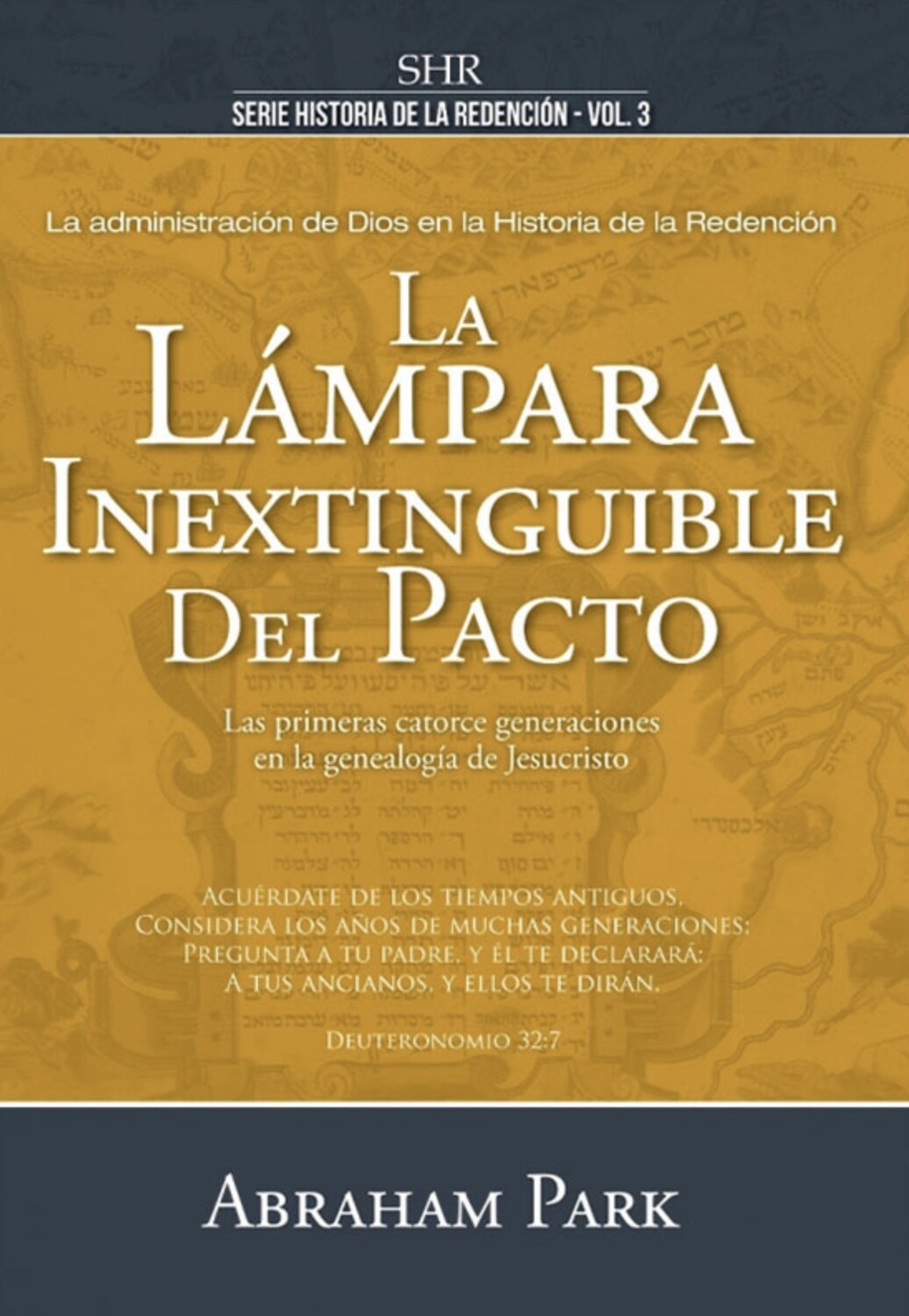 LA LÁMPARA INEXTINGUIBLE DEL PACTO VOL.3