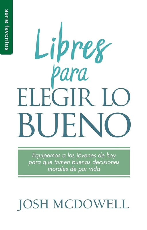 LIBRES PARA ELEGIR LO BUENO