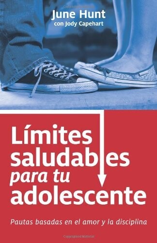 LÍMITES SALUDABLES PARA TU ADOLESCENTE