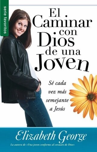 EL CAMINAR CON DIOS DE UNA JOVEN