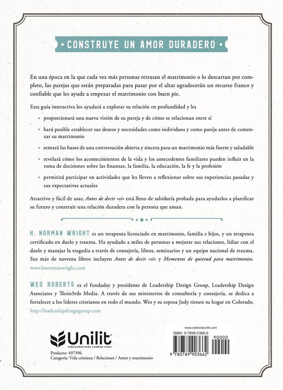 ANTES DE DECIR SÍ/UNA GUÍA QUE PREPARA A LAS PAREJAS PARA EL MATRIMONIO