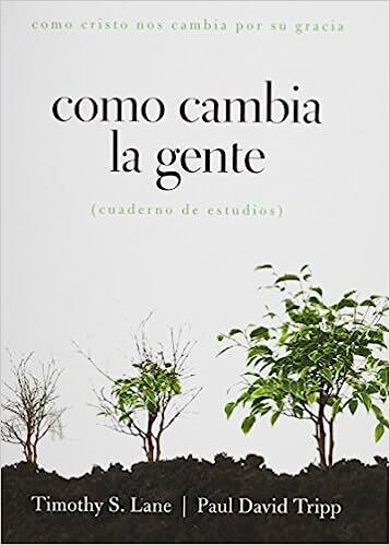 COMO CAMBIA LA GENTE