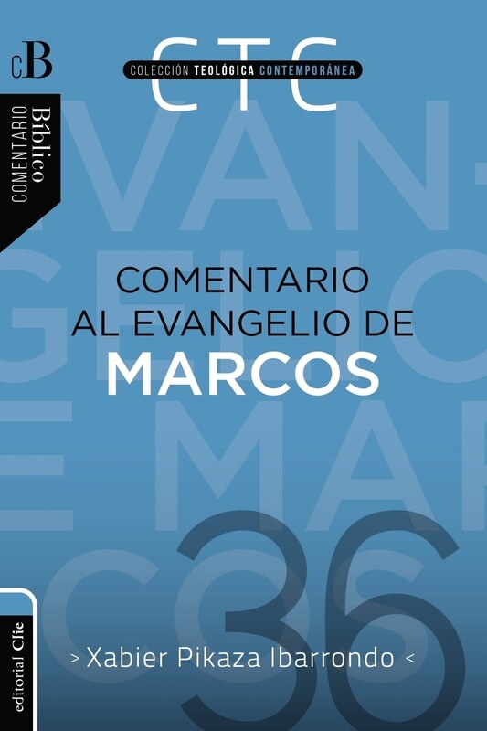 COMENTARIO AL EVANGELIO DE MARCOS