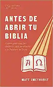 ANTES DE ABRIR TU BIBLIA